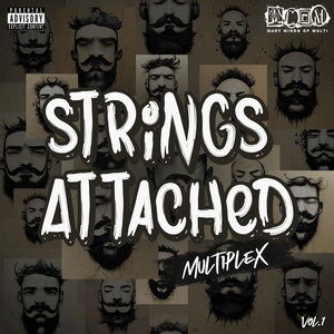 Strings Attached, Vol. 1 (Explicit)