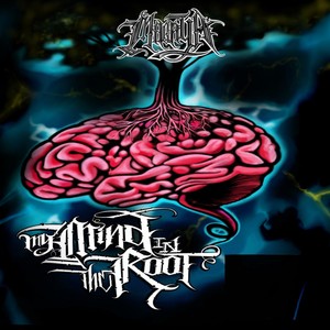 My Mind in the Root (Explicit)