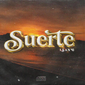 Suerte (Explicit)