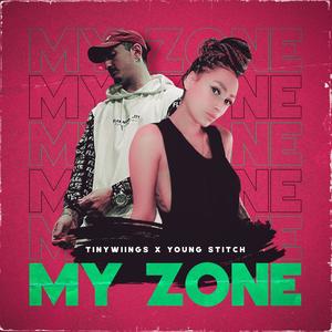 My Zone (Explicit)