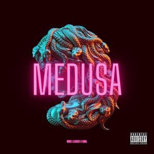 Medusa (Explicit)