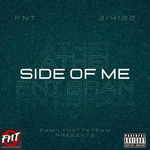 Side of me (feat. Athe1) [Explicit]