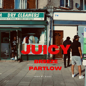 Juicy (Explicit)