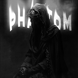 PHANTOM (Sped Up)