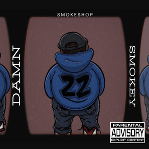 Damn Smokey (Explicit)