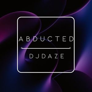 ABDUCTED