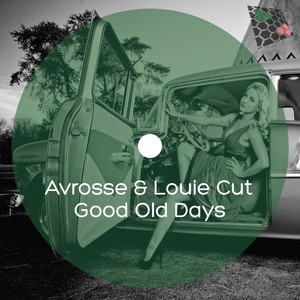 Good Old Days (Original Mix)