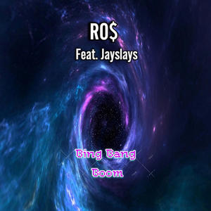 Bing bang Boom. (feat. Jay Slays) (Explicit)