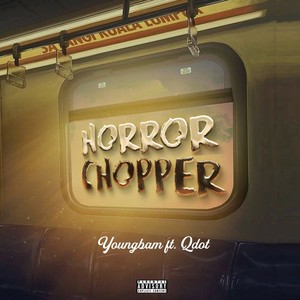 Horror Chopper (Explicit)