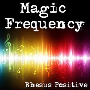 Magic Frequency (feat. Hannah Saunders)