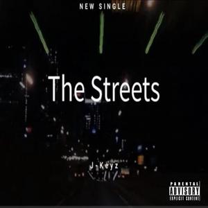 The Streets (Explicit)