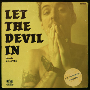 Grieves - Let The Devil In (Instrumental Version)