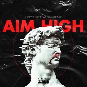 Aim High (Explicit)