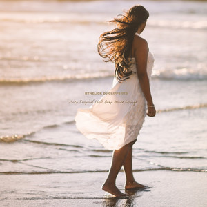 Only U Chill (Ibiza Tropical Remix Edit)