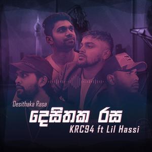 Desithaka Rasa (feat. Kazuke, Ravihanz, Chari B & Lil Hassi) [Explicit]