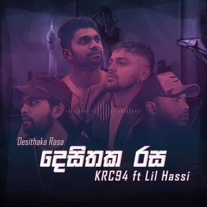 Desithaka Rasa (feat. Kazuke, Ravihanz, Chari B & Lil Hassi) (Explicit)