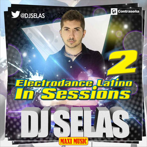 Electrodance Latino in Sessions (Vol.2)