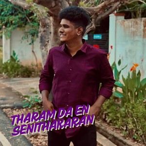 Tharam Da En Senithakaran