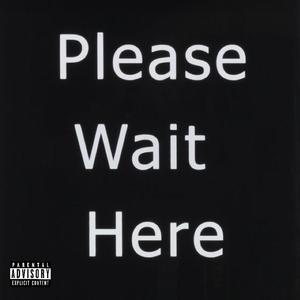 whenyouwerewaiting (Explicit)