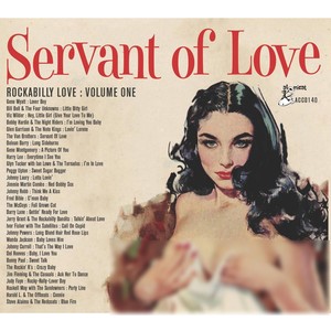 Rockabilly Love, Vol. 1 - Servant of Love