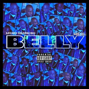 Belly (Explicit)