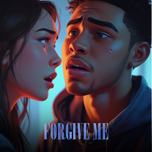 Forgive Me