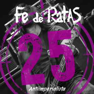 Antiimperialista (Directo 25º Aniversario)