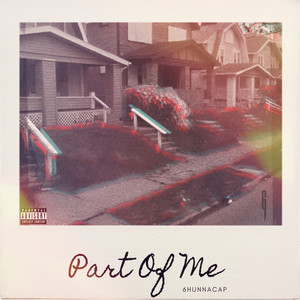 Part Of Me (Explicit)