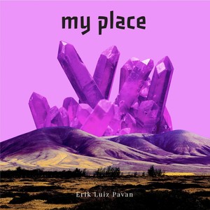 My Place (Explicit)