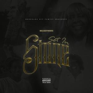 Set In Stone (Explicit)