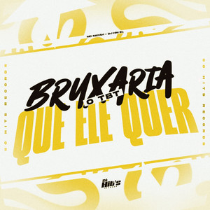 Bruxaria o Tbt que Ele Quer (Explicit)