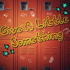 LeSueur - Give A Little Something