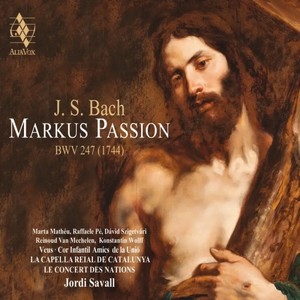 Markus Passion, BWV 247, Part I - Chor 