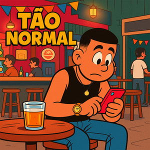 Tão Normal