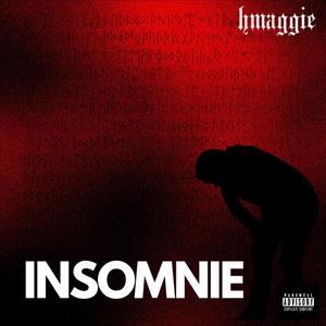 INSOMNIE (Explicit)