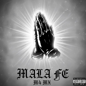 Mala Fe (Explicit)