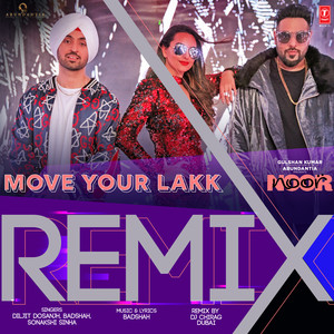 Move Your Lakk Remix