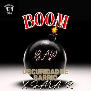 Boom bap (feat. Sala R Familia) [Explicit]