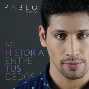 Mi Historia Entre Tus Dedos