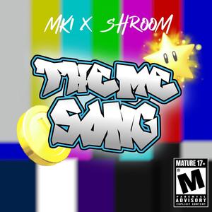 Theme Song (Go Crazy) (feat. Shroom) [Explicit]