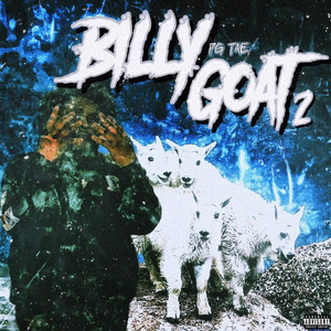 Billy Goat 2 (Explicit)