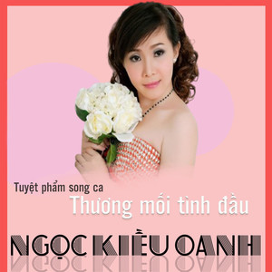 Tuyển Tập Song Ca (Thương Mối Tình Đầu)