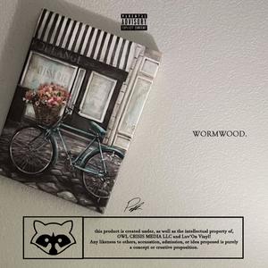 wormwood. (Explicit)