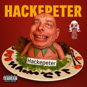 Hackepeter (Explicit)