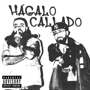 Hagalo Callado (Explicit)