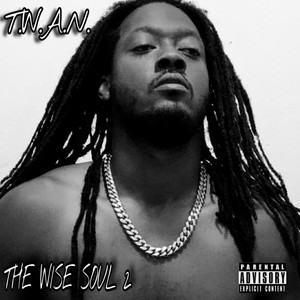 The Wise Soul 2 (Explicit)