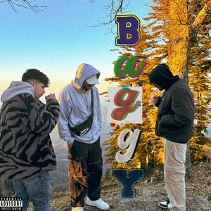 BAGGY (Explicit)