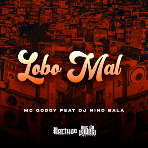 Lobo Mal (Explicit)