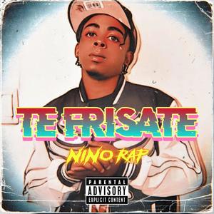 Te Frisate (Explicit)