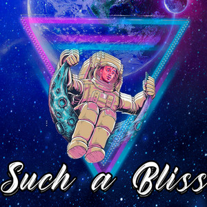 Such a Bliss (Explicit)